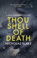 Thou Shell of Death di Nicholas Blake edito da LIGHTNING SOURCE INC