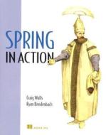 Spring In Action di Craig Walls, Ryan Breidenbach edito da Pearson Education Limited