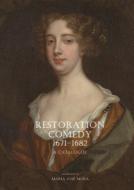 Restoration Comedy, 1671-1682: A Catalogue edito da TENEO PR