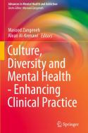 Culture, Diversity And Mental Health - Enhancing Clinical Practice edito da Springer Nature Switzerland Ag