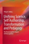 The Pedagogy of Self-Authorship di Philip R. Hulbig edito da Springer Nature Switzerland