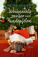Weihnachtszauber und Hundepfoten di Petra Schier edito da HarperCollins Taschenbuch