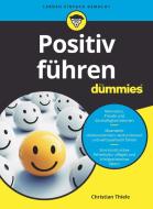Positives Fuhren Fur Dummies di Christian Thiele edito da Wiley-VCH Verlag GmbH