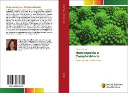 Homeopatia e Complexidade di Rosana Nechar edito da Novas Edições Acadêmicas