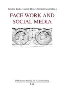 Face Work and Social Media edito da Lit Verlag