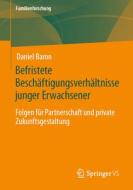 Befristete Beschäftigungsverhältnisse junger Erwachsener di Daniel Baron edito da Springer-Verlag GmbH