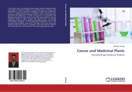 Cancer and Medicinal Plants di Montasir Ahmed edito da LAP Lambert Academic Publishing