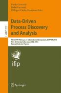 Data-Driven Process Discovery and Analysis edito da Springer-Verlag GmbH