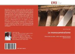 Le monocaméralisme di Said Ali Hamidou edito da Editions universitaires europeennes EUE