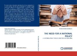 THE NEED FOR A NATIONAL POLICY di Patrick Similo Grootboom edito da LAP Lambert Acad. Publ.