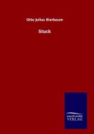 Stuck di Otto Julius Bierbaum edito da TP Verone Publishing