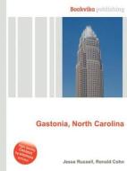 Gastonia, North Carolina di Jesse Russell, Ronald Cohn edito da Book On Demand Ltd.