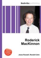 Roderick Mackinnon edito da Book On Demand Ltd.