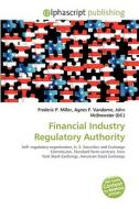 Financial Industry Regulatory Authority edito da Alphascript Publishing