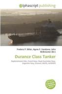 Durance Class Tanker edito da Vdm Publishing House
