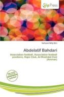 Abdelatif Bahdari edito da Culp Press