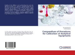 Compendium of Procedures for Calibration of Analytical Equipments di Mrunal Ambasana, Pratik Ambasana edito da LAP Lambert Academic Publishing