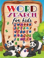 word search for kids: Amazing puzzle games with practice speling for boys and girls Ages 6 - 10 di Ingrid R. Allan edito da PEN & SWORD