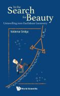 In the Search for Beauty di Voldemar Smilga edito da WSPC