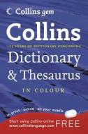 Collins Dictionary And Thesaurus edito da HarperCollins Publishers