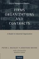 Firms Organizations & Contract di Peter Buckley edito da OXFORD UNIV PR
