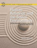 Human Behavior and the Social Environment di Joe M. Schriver edito da Pearson Education (US)