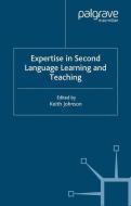 Expertise in Second Language Learning and Teaching edito da Palgrave Macmillan UK