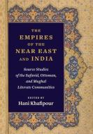 The Empires of the Near East and India edito da Columbia University Press