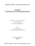 2015-2016 Assessment of the Army Research Laboratory di National Academies Of Sciences Engineeri, Division On Engineering And Physical Sci, Laboratory Assessments Board edito da NATL ACADEMY PR