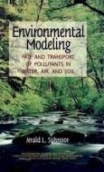 Environmental Modeling di Jerald L. Schnoor edito da Wiley-Blackwell