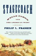 Stagecoach di Philip L. Fradkin edito da Free Press