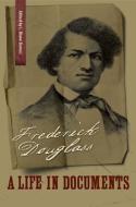 Frederick Douglass di Frederick Douglass edito da University of Virginia Press