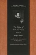 Rights of War & Peace, Books 1-3 di Hugo Grotius edito da Liberty Fund Inc