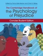The Cambridge Handbook of the Psychology of             Prejudice edito da Cambridge University Press