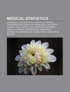 Medical statistics di Books Llc edito da Books LLC, Reference Series