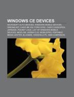Windows Ce Devices: Dreamcast, Casio Be- di Books Llc edito da Books LLC, Wiki Series