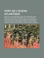 Port De L'oc An Atlantique: Grand Port M di Livres Groupe edito da Books LLC, Wiki Series