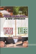 A HAND BOOK ON WORK-LIFE BALANCE di C. Swarnalatha edito da Lulu.com