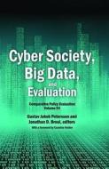 Cyber Society, Big Data, and Evaluation di Jonathan D. Breul, Gustav Jakob Petersson edito da Taylor & Francis Inc