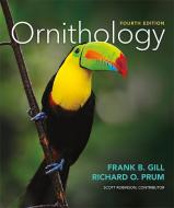Ornithology di Frank B. Gill, Richard O. Prum, Scott K. Robinson edito da W H FREEMAN & CO