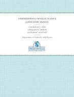 Comprehensive Physical Science Laboratory Manual di Gurcharan S. Rahi edito da The University of North Carolina Press