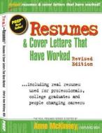 Resumes & Cover Letters That Have Worked di Anne McKinney edito da Createspace