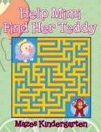 Help Mimi Find Her Teddy di Jupiter Kids edito da Jupiter Kids