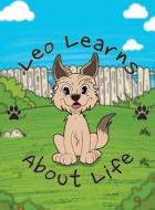 Leo Learns About Life di Nick Nanton, Jw Dicks edito da CELEBRITY PR