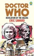 Doctor Who: Revelation of the Daleks (Target) di Eric Saward edito da BBC BOOKS