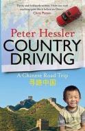 A Chinese Road Trip di Peter Hessler edito da Canongate Books Ltd