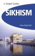 Sikhism di Sewa Singh Kalsi edito da Kuperard