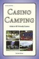 Casino Camping di Jane Kenny edito da Roundabout Publications