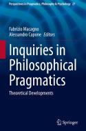 Inquiries in Philosophical Pragmatics edito da Springer International Publishing