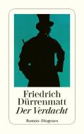 Der Verdacht di Friedrich Dürrenmatt edito da Diogenes Verlag AG